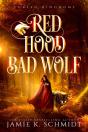 Red Hood, Bad Wolf - Preview