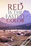 Red Is The Fastest Color