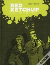 Red Ketchup 4 - Red Ketchup S'Est Echappe !