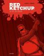 Red Ketchup T.1 ; La Vie En Rouge - Preview