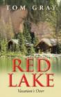 Red Lake: Vacation'S Over - Preview