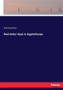 Red-Letter Days In Applethorpe