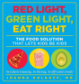 Red Light, Green Light, Eat Right - Preview