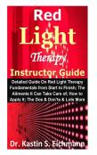 Red Light Therapy Instructor Guide