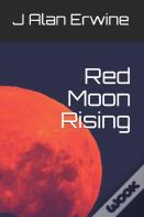 Red Moon Rising