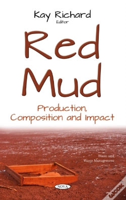 Capa do artigo Red Mud: Production, Composition And Impact