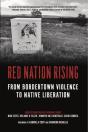 Red Nation Rising - Preview