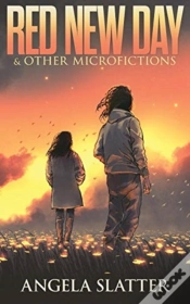 Capa do artigo Red New Day   Other Microfictions