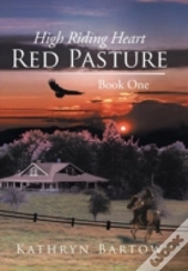 Red Pasture: Book One