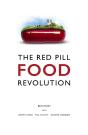 Red Pill Food Revolution - Preview