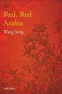 Red, Red Azalea - Preview