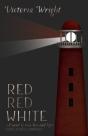 Red, Red, White - Preview