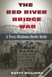 Red River Bridge War