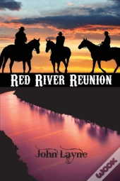 Red River Reunion