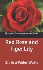 Red Rose And Tiger Lily - Preview