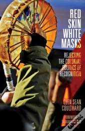 Red Skin, White Masks
