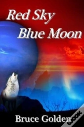 Red Sky, Blue Moon
