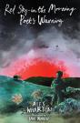 Red Sky In The Morning, Poet'S Warning - Preview