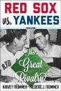 Red Sox Vs. Yankees - Preview