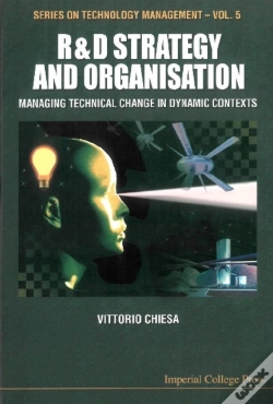 Capa do artigo R&D Strategy & Organisation: Managing Technical Change In Dynamic Contexts