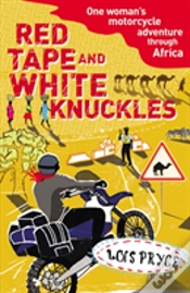 Capa do artigo Red Tape And White Knuckles