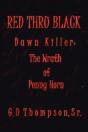 Red Thru Black: Dawn Killer - Preview