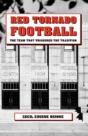 Red Tornado Football - Preview