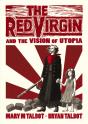 Red Virgin And The Vision Of Utopia - Preview