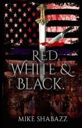 Red, White, And Black