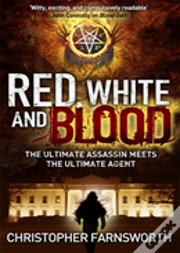 Red, White, And Blood