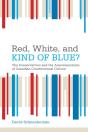 Red, White, And Kind Of Blue? - Preview