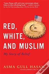 Red, White, And Muslim