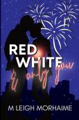 Red White And Only You