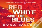 Red, White, And The Blues