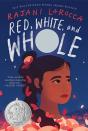 Red, White, And Whole - Preview