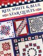Red, White & Blue Star Quilts - Preview