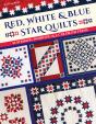 Red, White & Blue Star Quilts - Preview