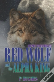 Capa do artigo Red Wolf And The Alpha King