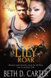 Red Wolves Motorcycle Club: Lily Roar