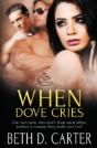 Red Wolves Motorcycle Club: When Dove Cries - Preview