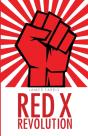 Red X Revolution - Preview