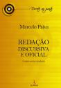 Redação Discursiva E Oficial 3ª Edição - Preview