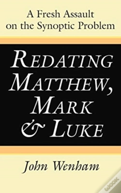 Capa do artigo Redating Matthew, Mark And Luke