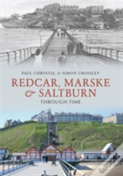 Capa do artigo Redcar, Marske & Saltburn Through Time
