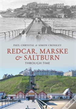 Capa do artigo Redcar, Marske & Saltburn Through Time