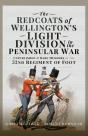 Redcoats Of Wellington'S Light Division In The Peninsular War - Preview