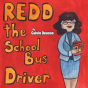 Redd The School Bus Driver - Preview