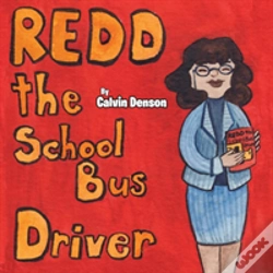 Capa do artigo Redd The School Bus Driver