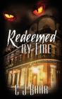 Redeemed By Fire - Preview