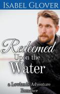 Redeemed Upon The Water